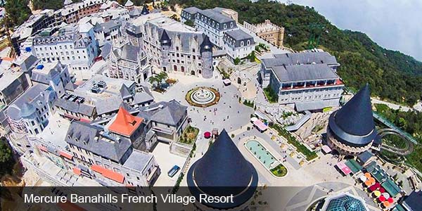 Mercure Banahills French Village Resort - Đà Nẵng