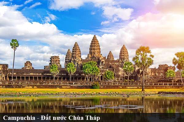 Campuchia - Đất nước Chùa Tháp