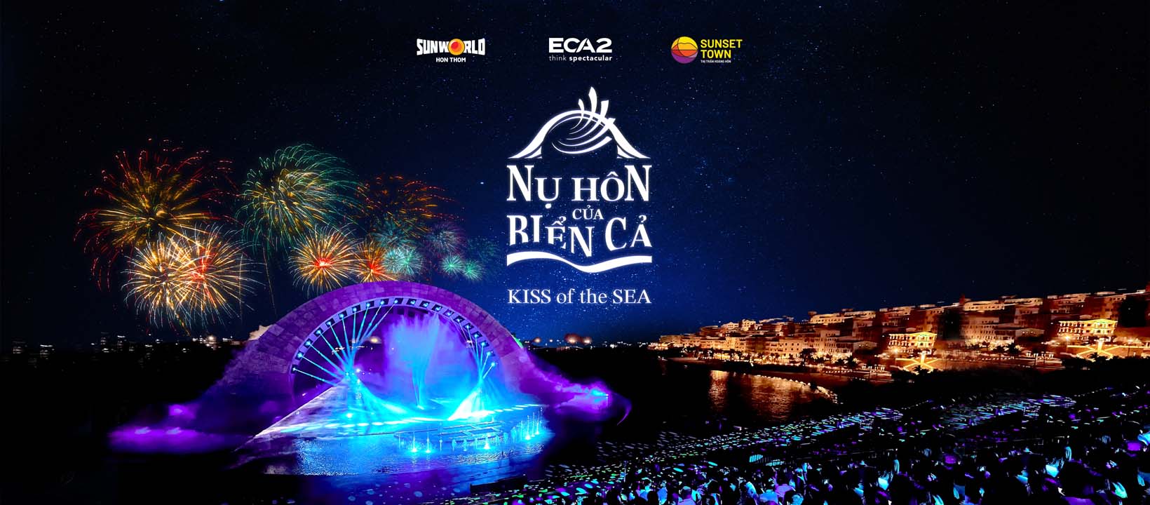 Vé nhạc nước Kiss of The Sea & Vé tham quan Cầu Hôn - Phú Quốc